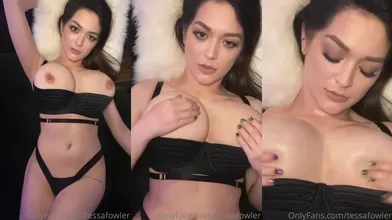 Tessa Fowler Nude Lotion Up Big Tits Video Leaked