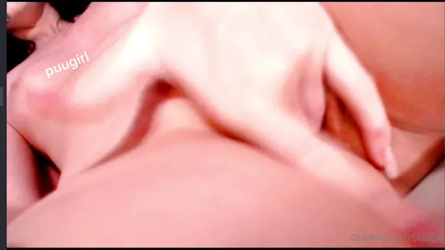 PuuGirl's Wet Pussy Rubbing and Fingering Session
